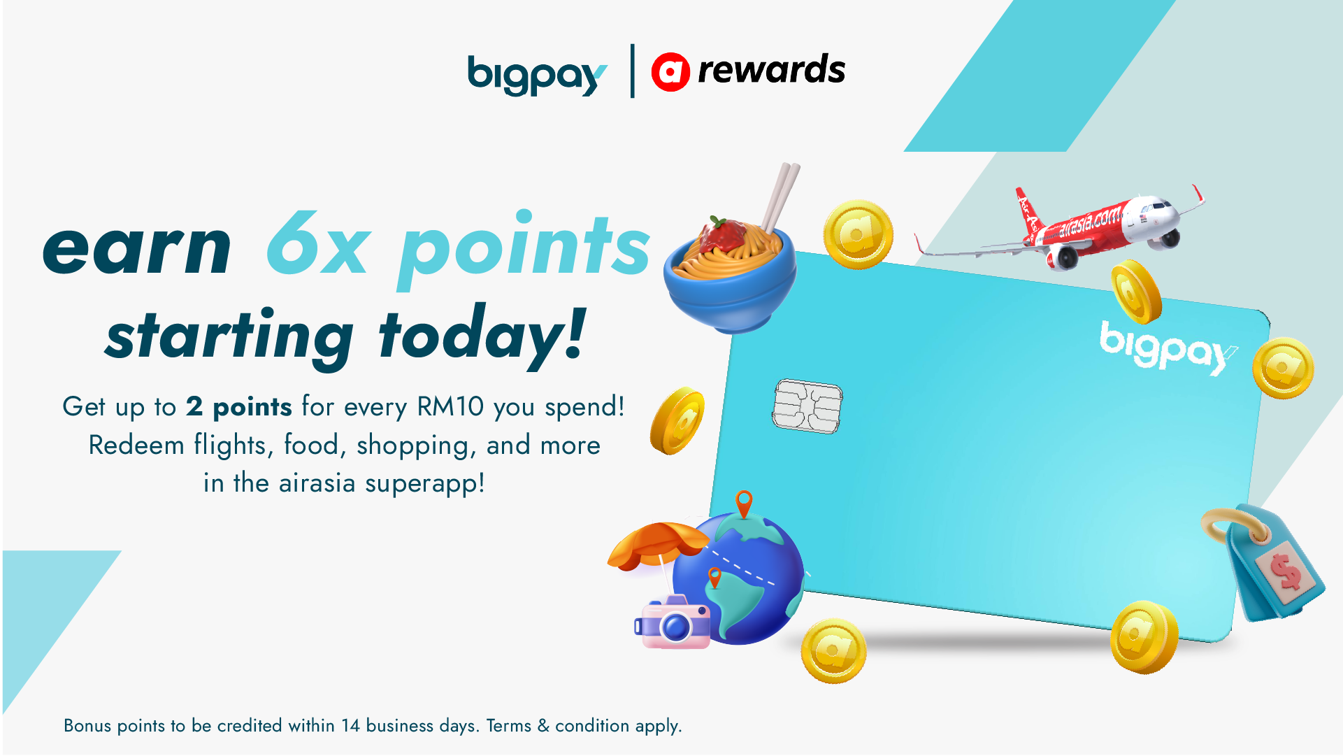 The more you shop, the more you earn only with BigPay!