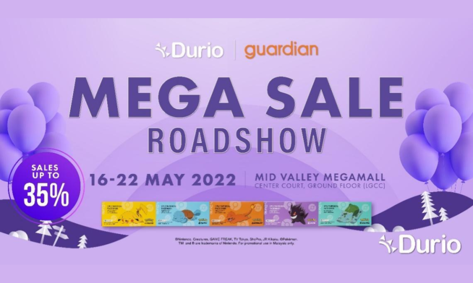 【Durio X Guardian 口罩大促销】超狂路演活动惊喜降临Mid Valley! 丰富赠品和大奖等着你!超值优惠高达35%!