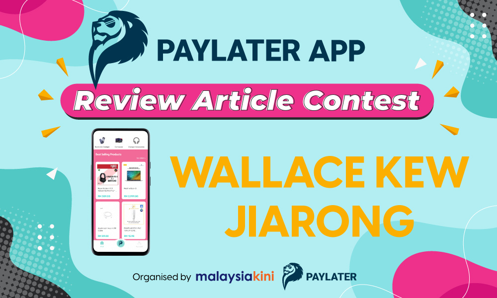 PAYLATER App Review Article Contest - Wallace Kew