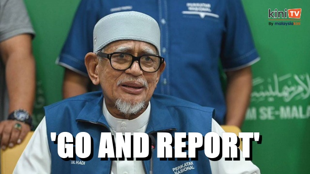 Hadi: Go on and report, I'm ready to go to Bukit Aman