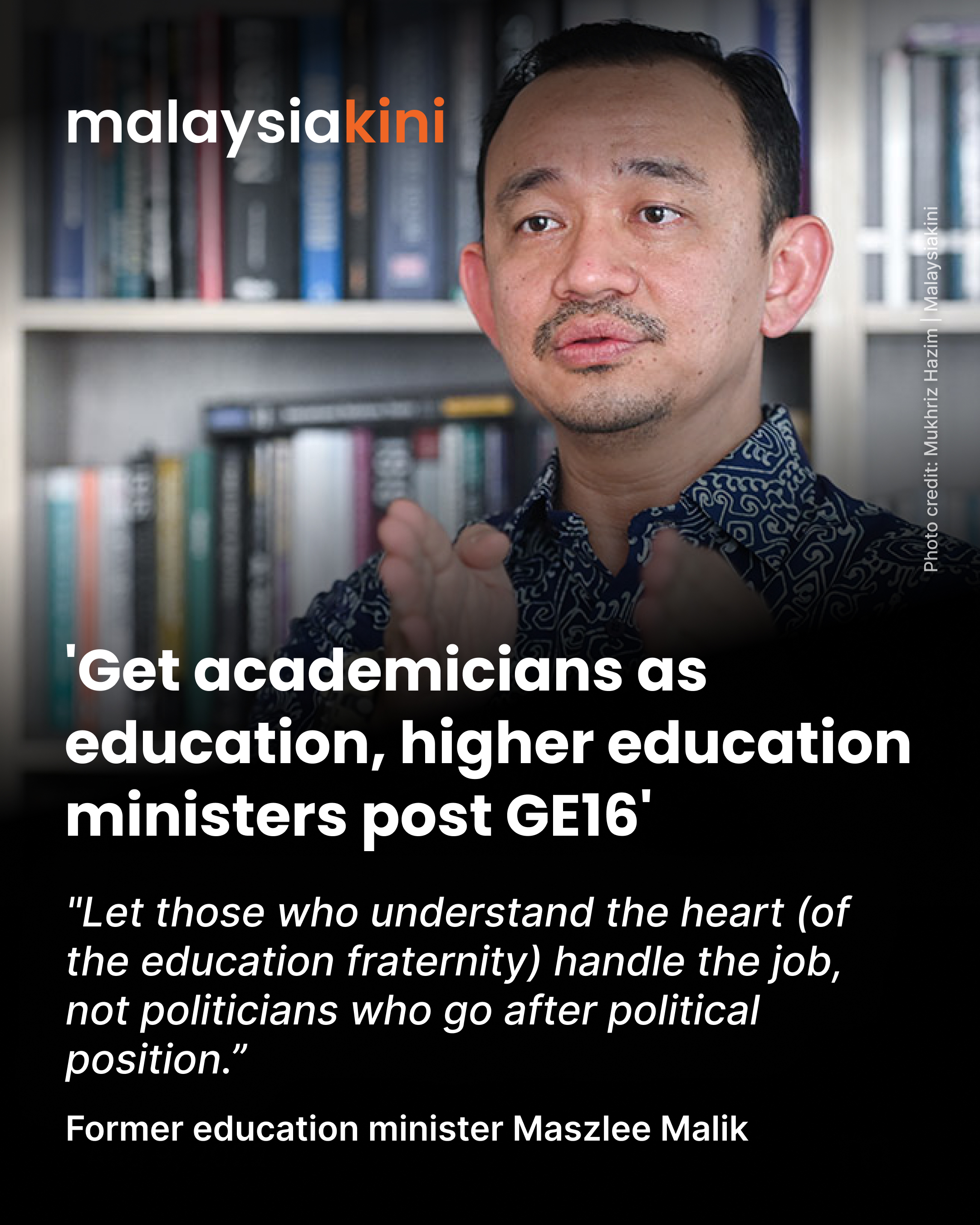 'Get academicians as education, higher education ministers post GE16'