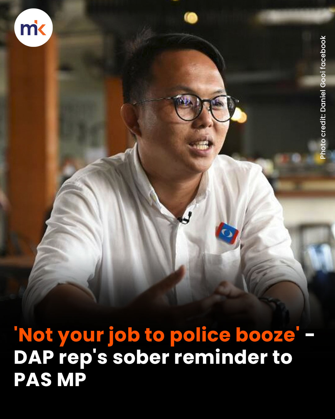 'Not your job to police booze' - DAP rep's sober reminder to PAS MP