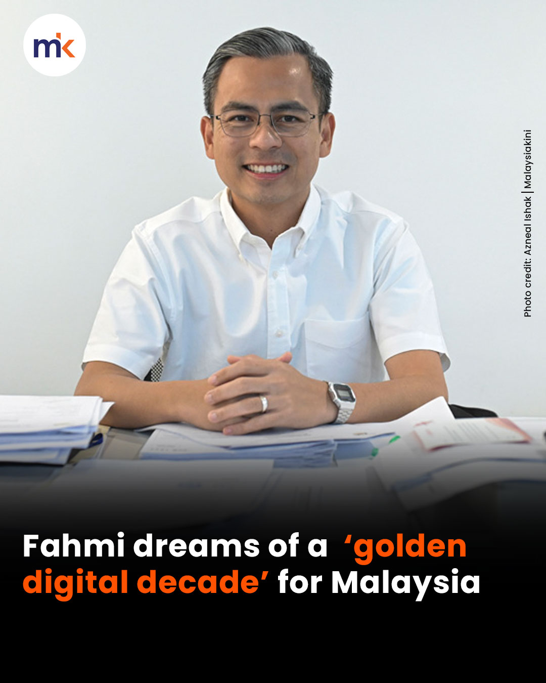 Fahmi dreams of a ‘golden digital decade’ for Malaysia