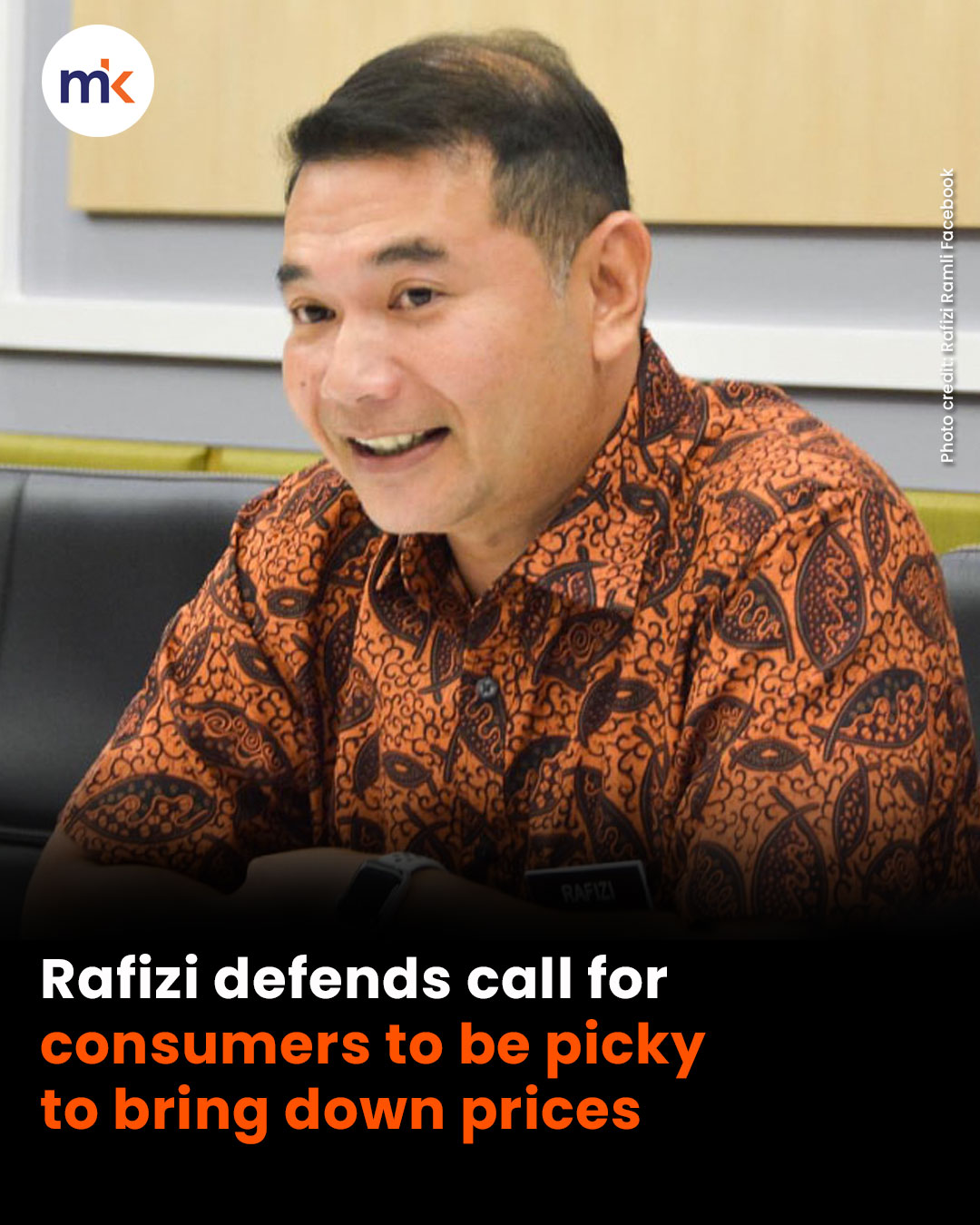 Rafizi defends call for consumers to be picky to bring down prices
