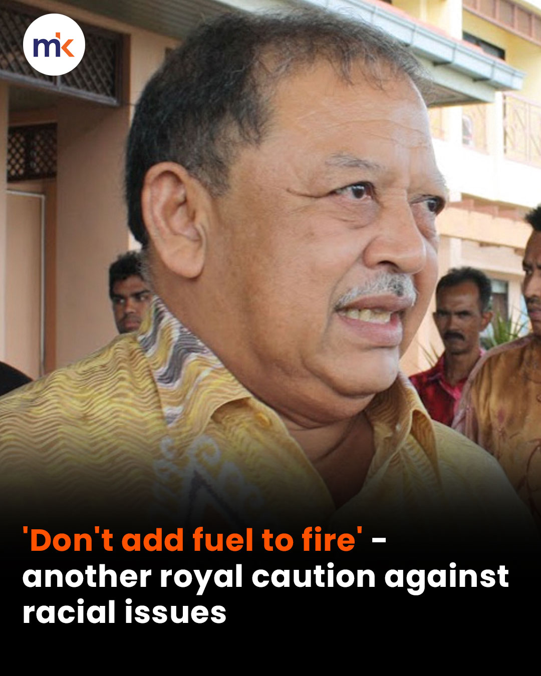 'Don't add fuel to fire' - another royal caution against racial issues