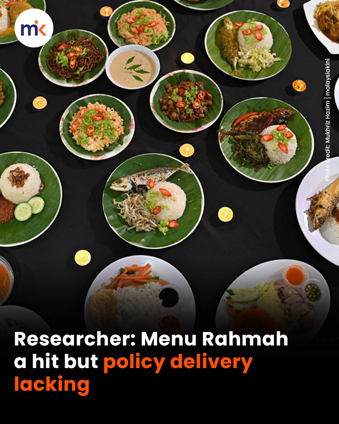 Researcher: Menu Rahmah a hit but policy delivery lacking