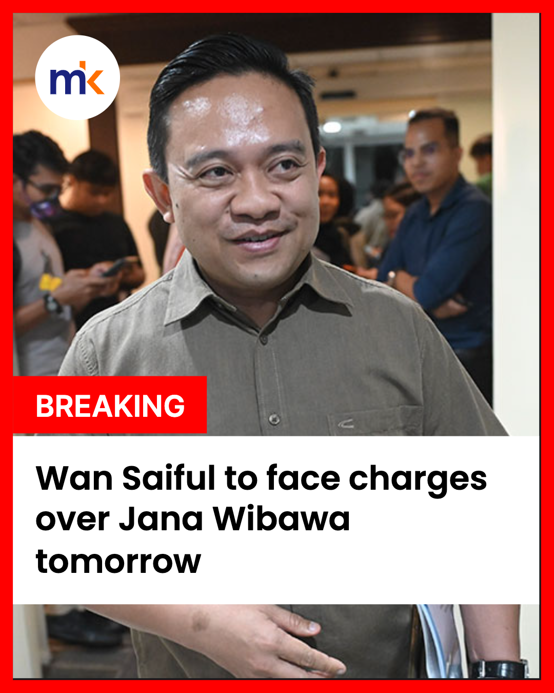 Wan Saiful to face charges over Jana Wibawa tomorrow