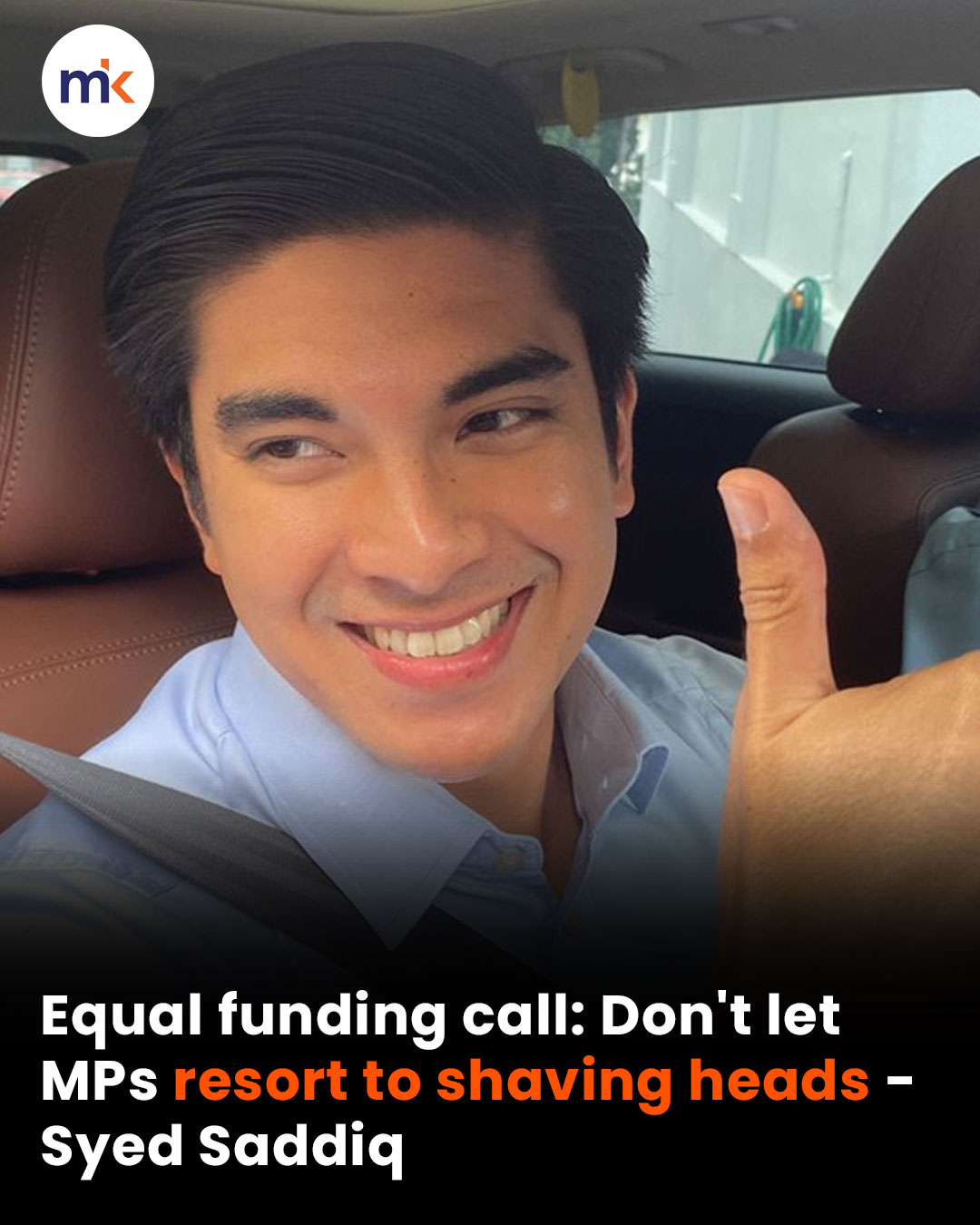 Equal funding call: Don't let MPs resort to shaving heads - Syed Saddiq