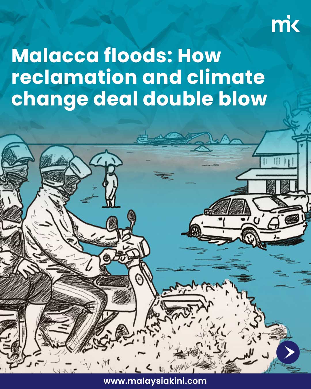 Malacca floods: How reclamation and climate change deal double blow
