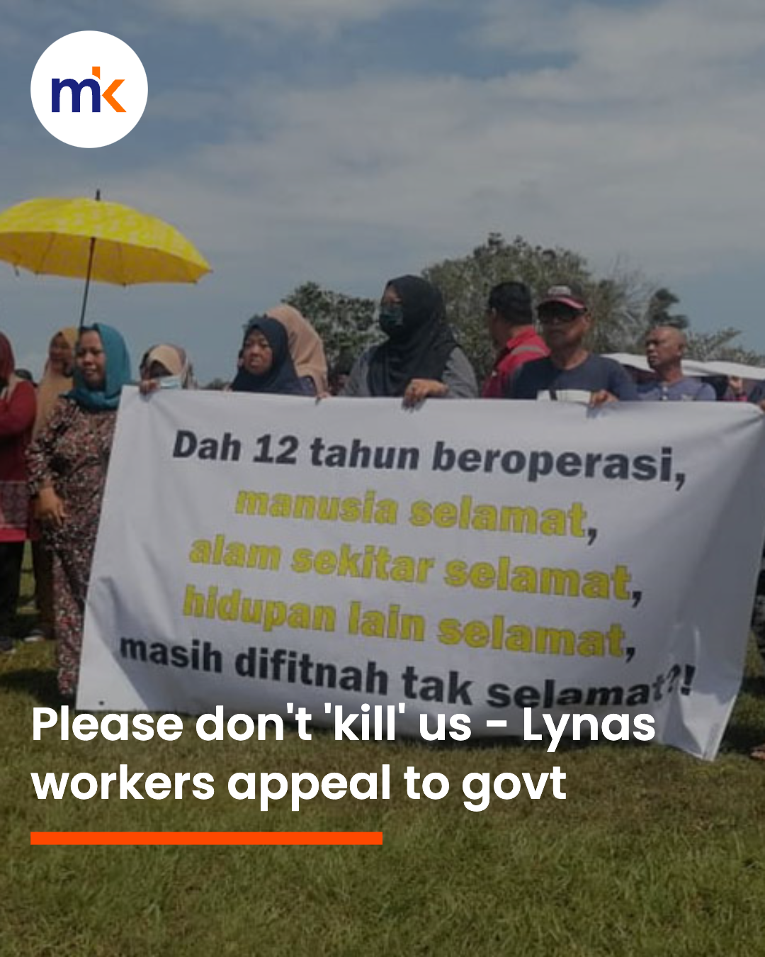 Please don't 'kill' us - Lynas workers appeal to govt