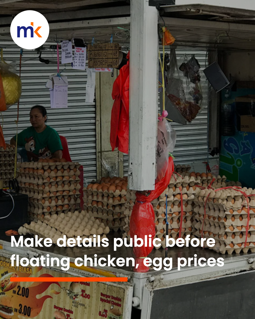 Make details public before floating chicken, egg prices