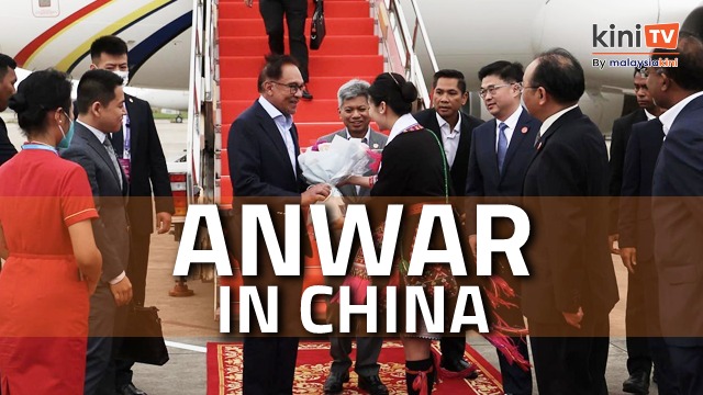 Anwar arrives in China to boost KL-Beijing strategic ties