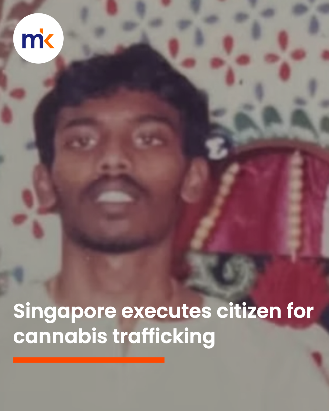 Singapore executes citizen for cannabis trafficking