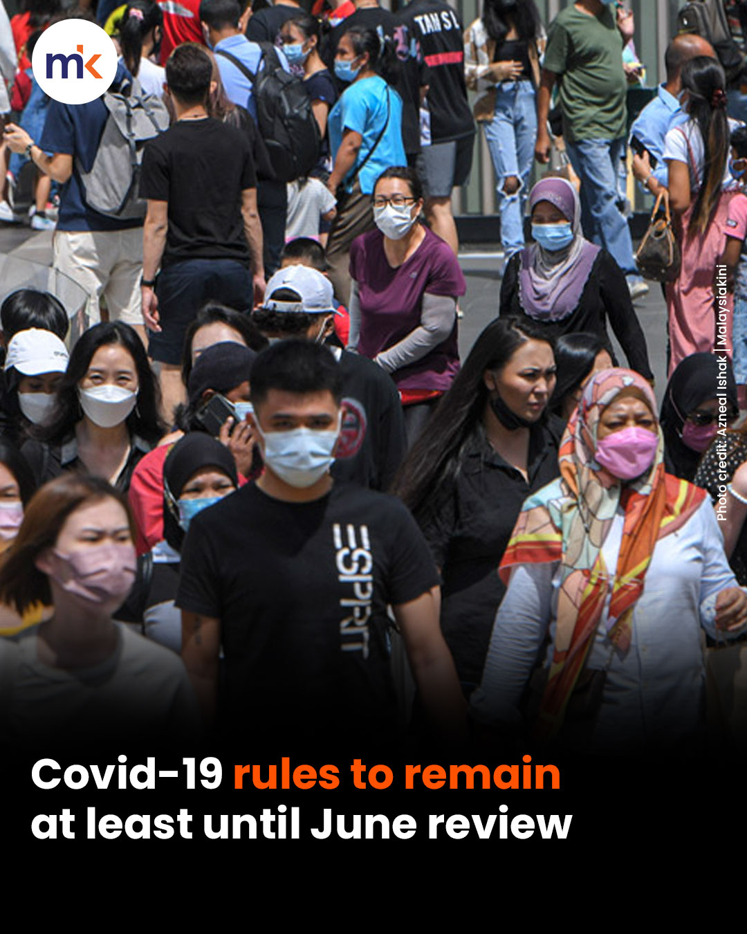 Covid-19 rules to remain at least until June review