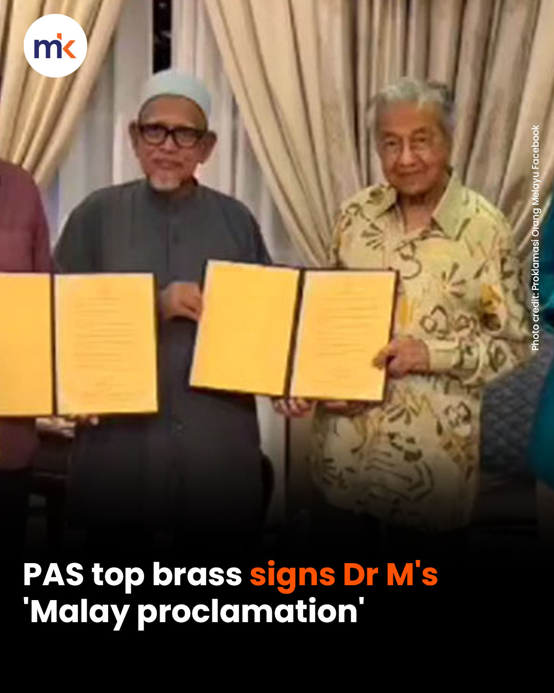 PAS top brass signs Dr M's 'Malay proclamation'