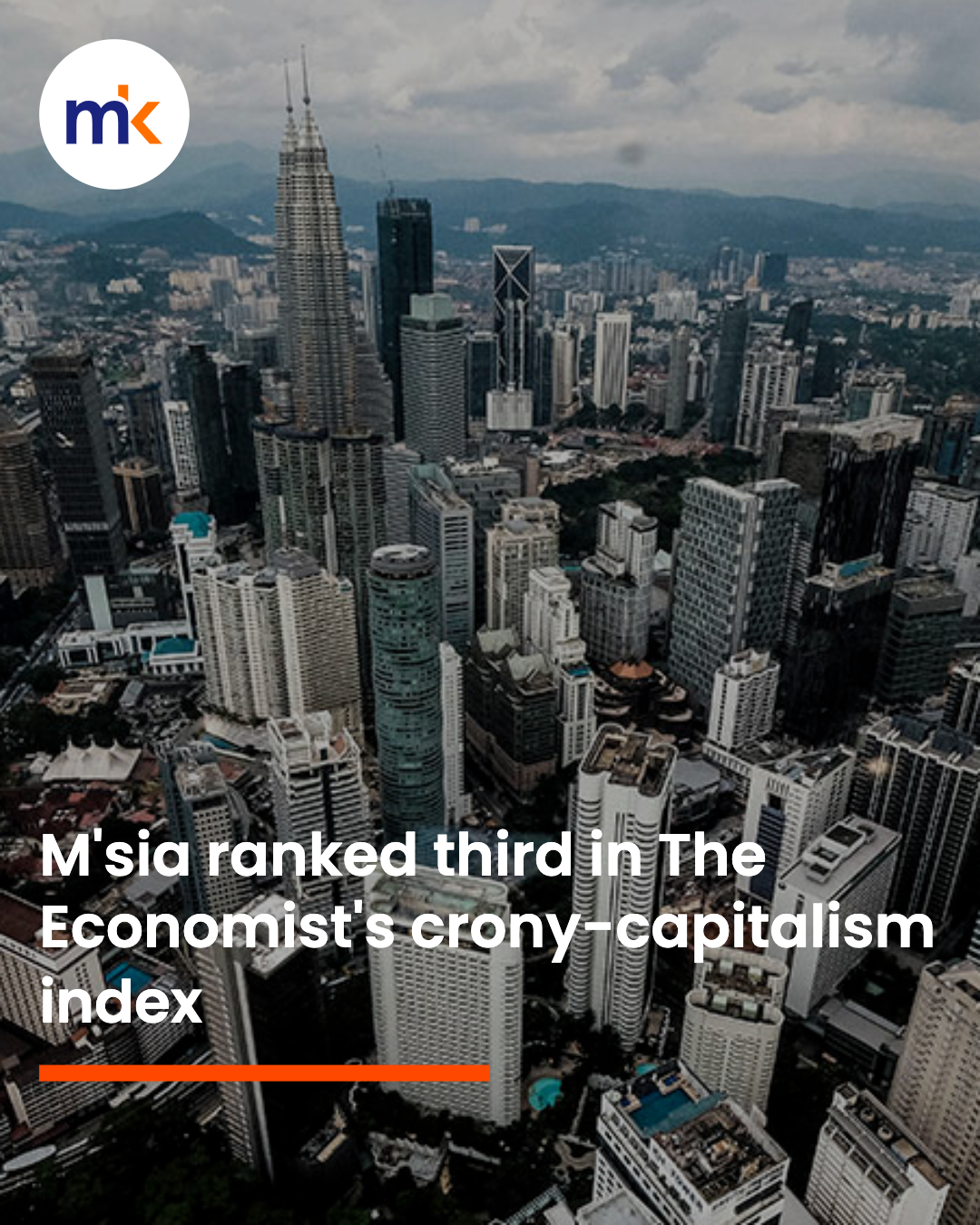 M'sia ranked third in The Economist's crony-capitalism index