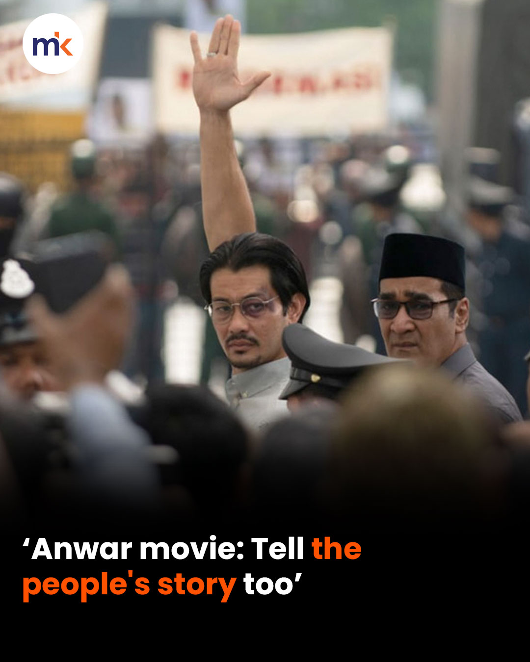 ‘Anwar movie: Tell the people's story too’