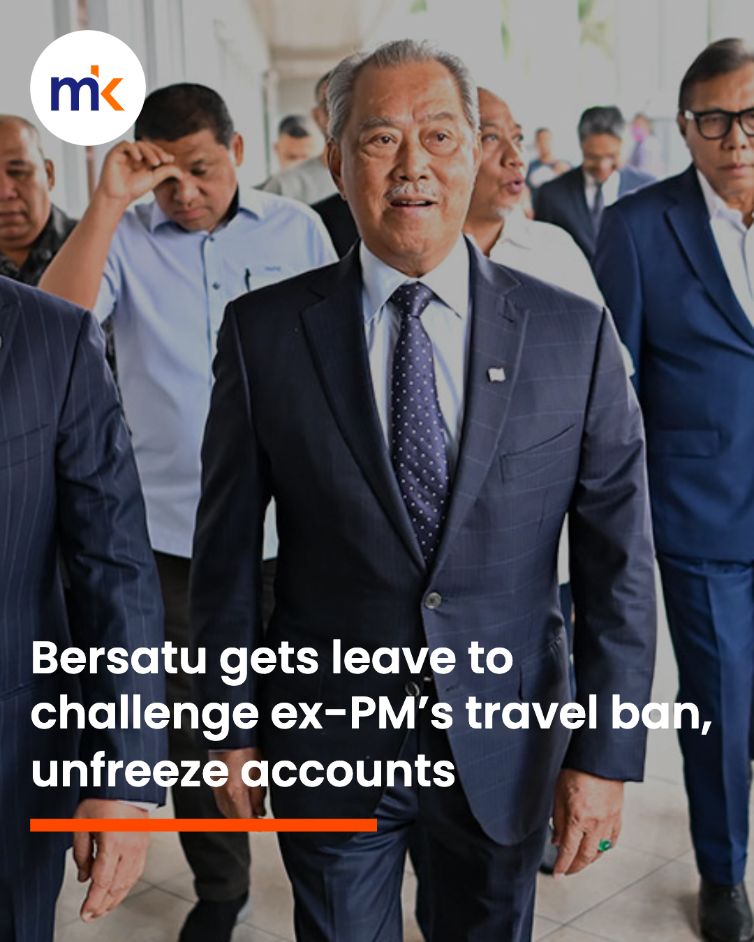 Bersatu gets leave to challenge ex-PM’s travel ban, unfreeze accounts