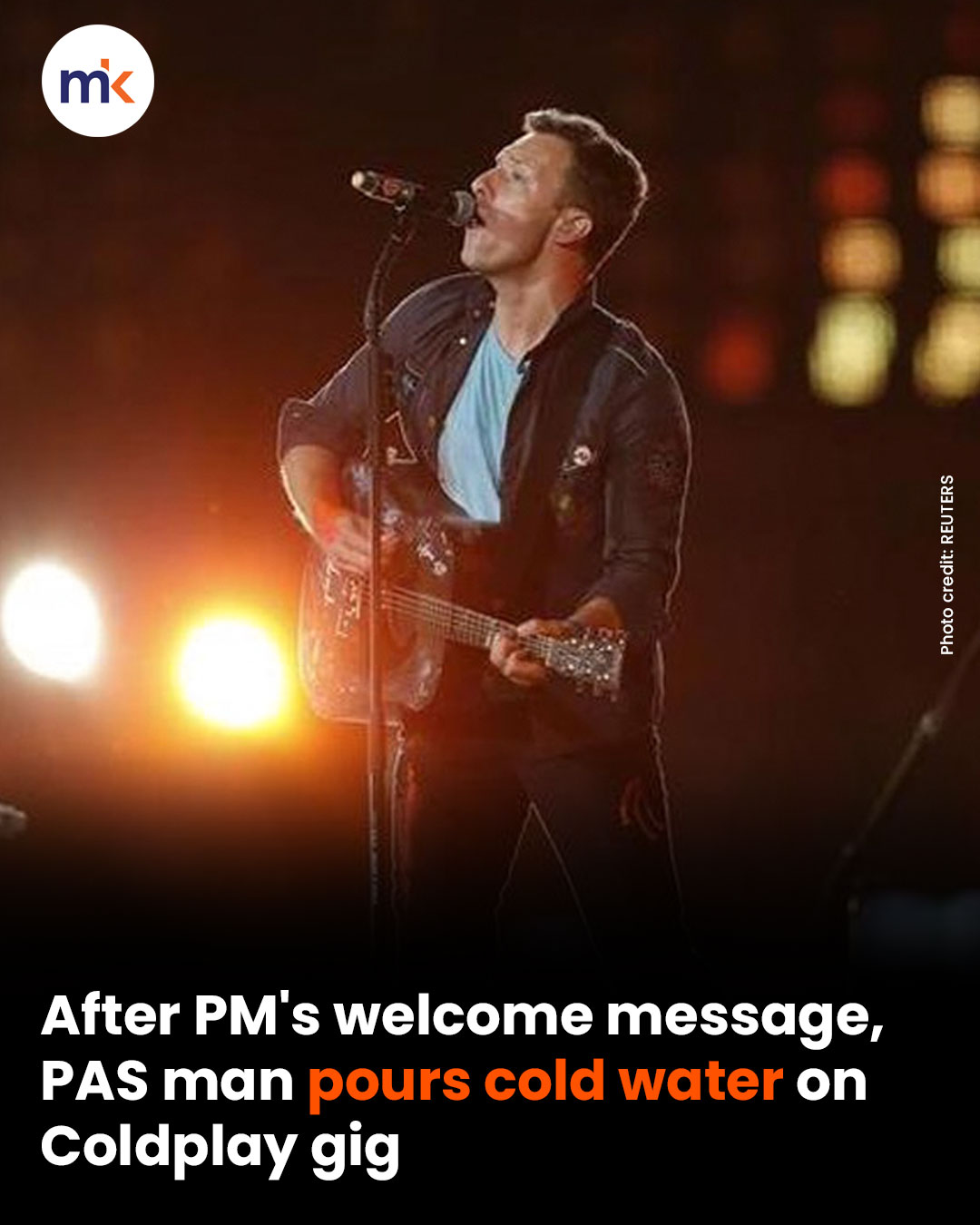 After PM's welcome message, PAS man pours cold water on Coldplay gig