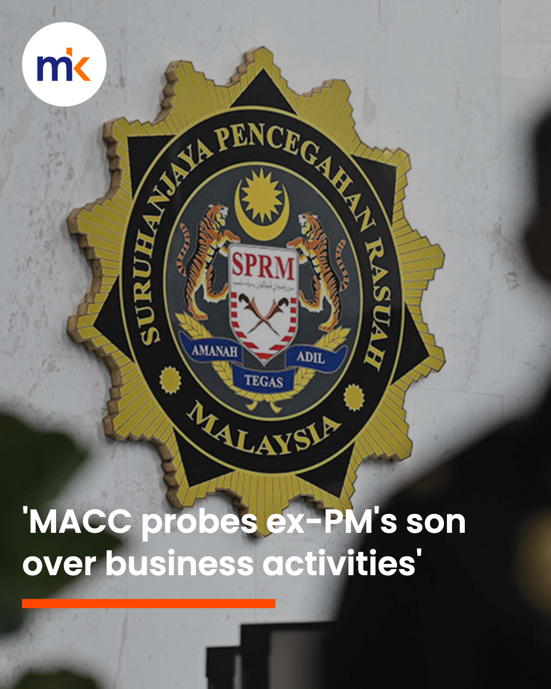 'MACC probes ex-PM's son over business activities'