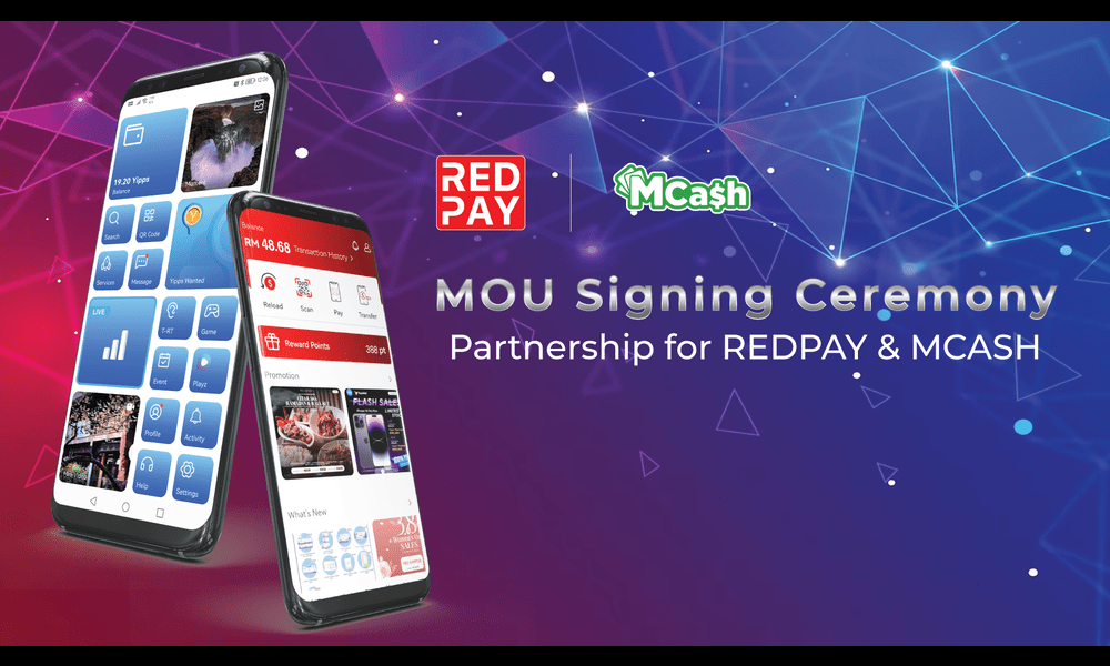 New EWallet RedPay Signs MoU with MCash, the Market Leading Payment