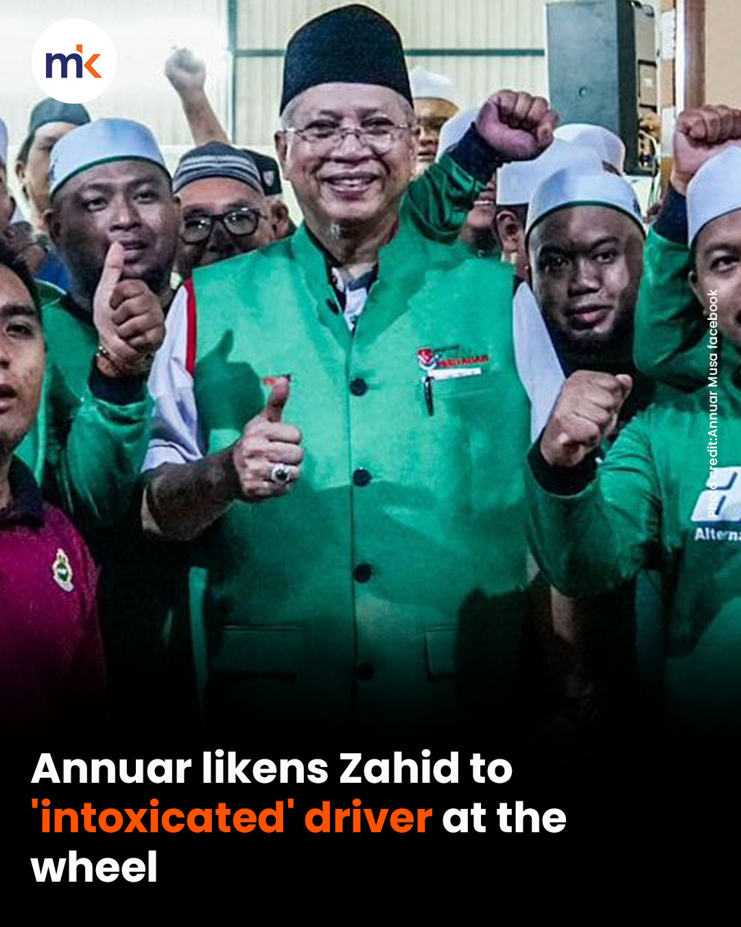 Annuar likens Zahid to 'intoxicated' driver at the wheel