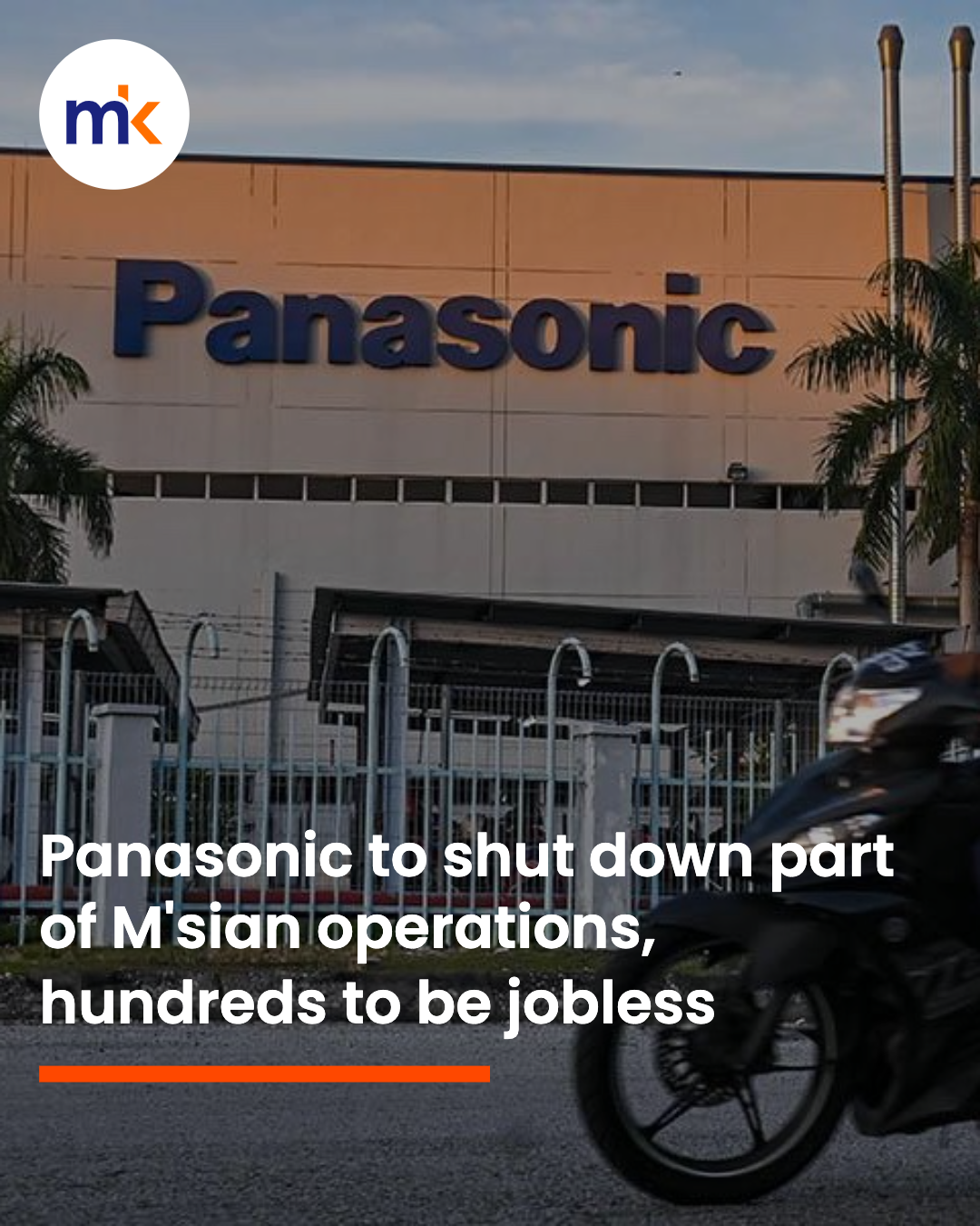 Panasonic to shut down part of M'sian operations, hundreds to be jobless