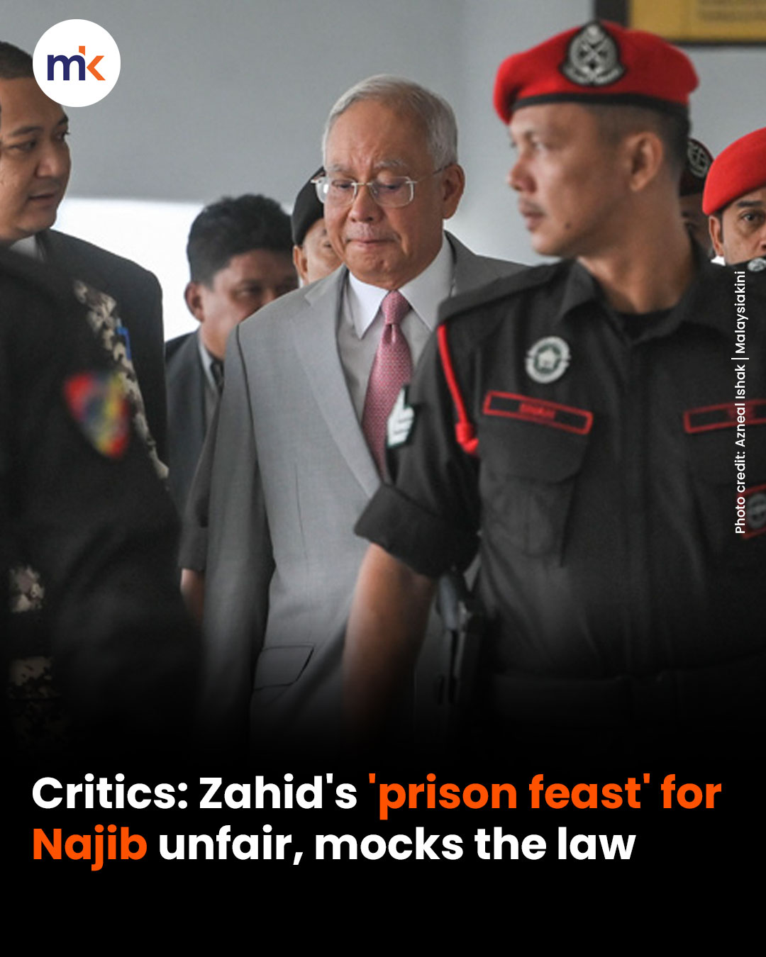 Critics: Zahid's 'prison feast' for Najib unfair, mocks the law