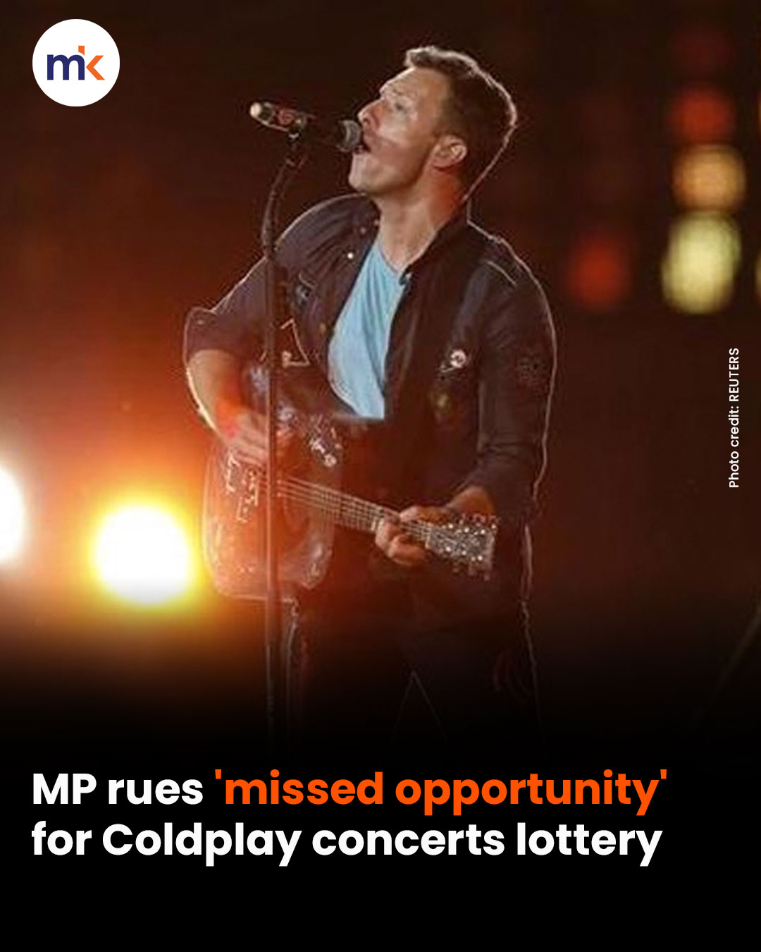 MP rues missed opportunity for Coldplay concerts 'lottery'