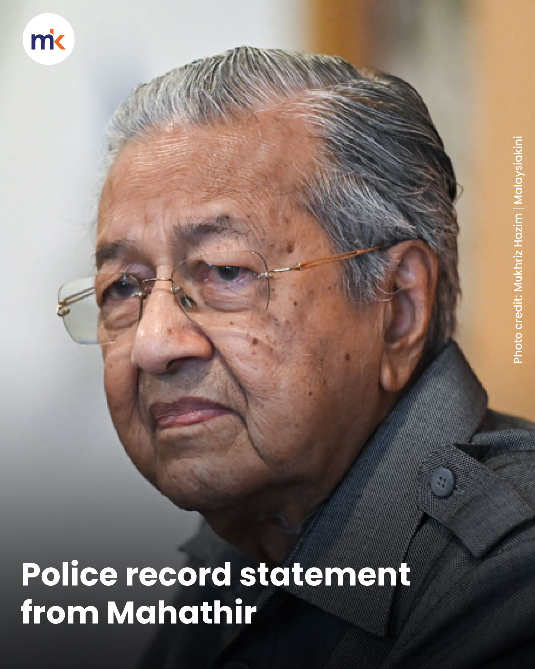 Police record statement from Mahathir