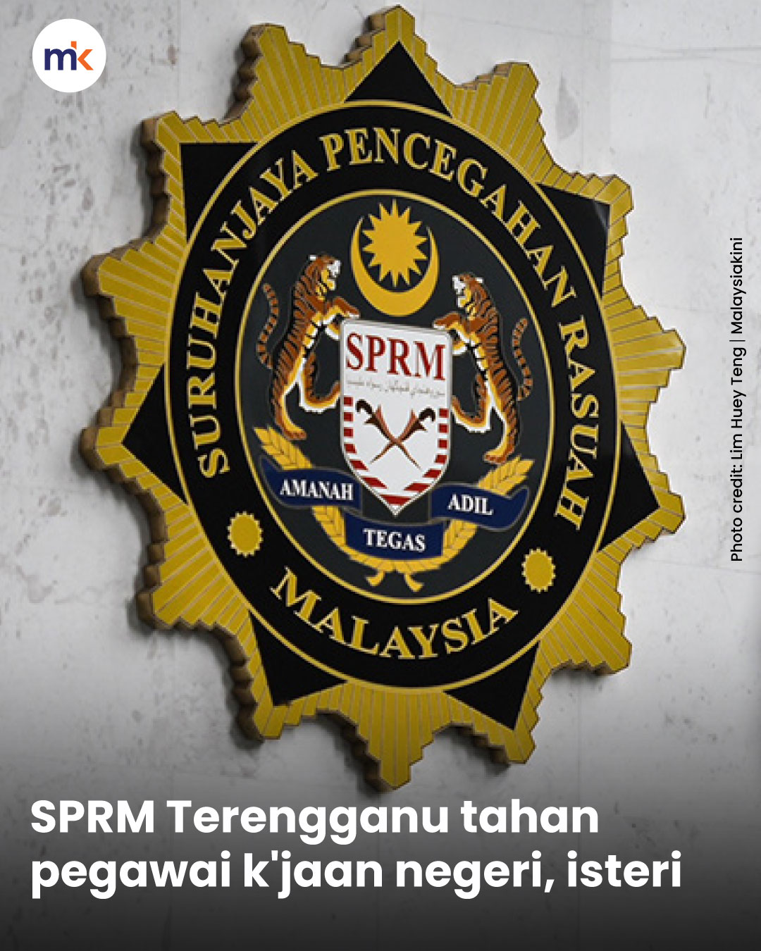 SPRM Terengganu tahan pegawai k'jaan negeri, isteri