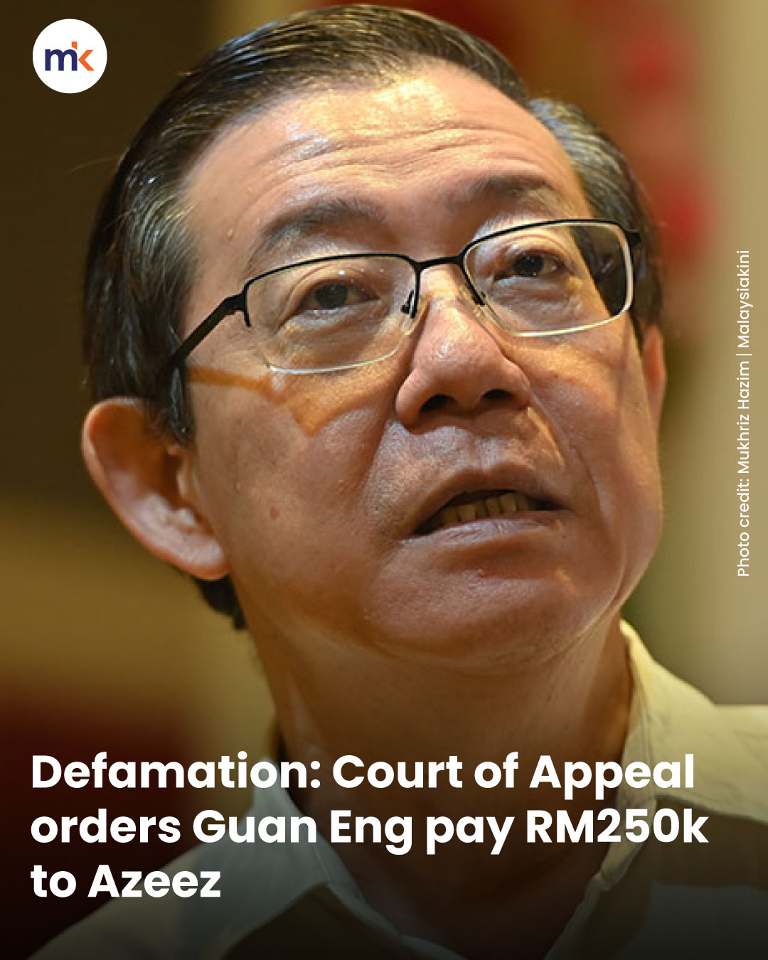 Defamation: Court of Appeal orders Guan Eng pay RM250k to Azeez