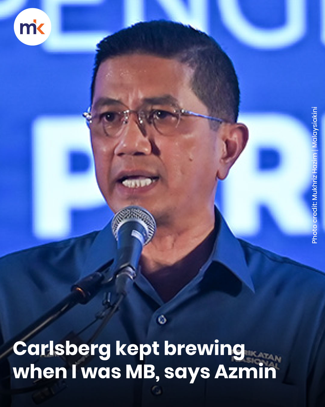 Carlsberg kept brewing when I was MB, says Azmin