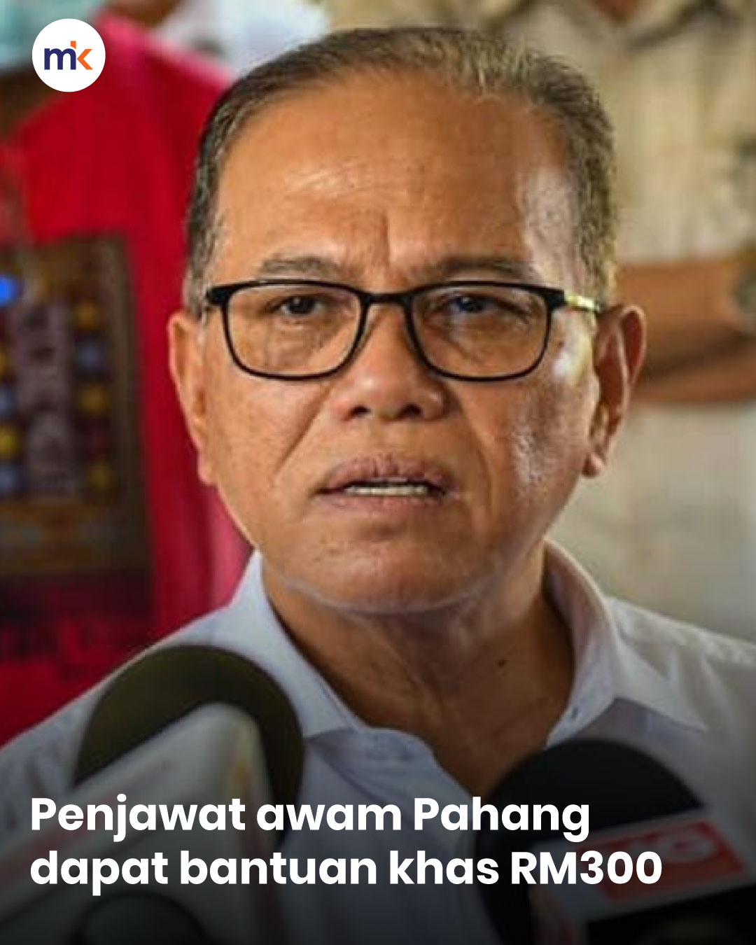 Penjawat awam Pahang dapat bantuan khas RM300