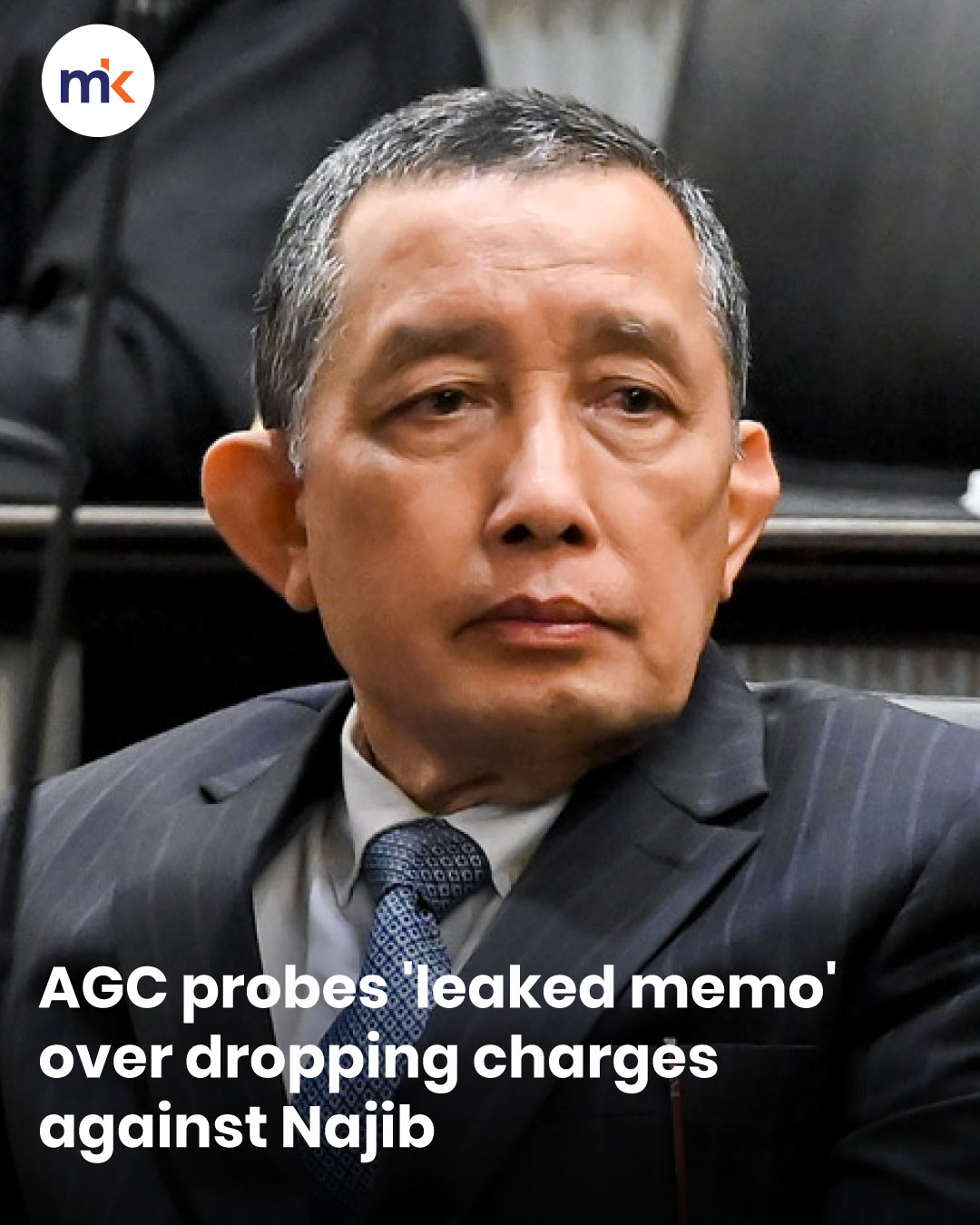 AGC probes 'leaked memo' over dropping charges against Najib