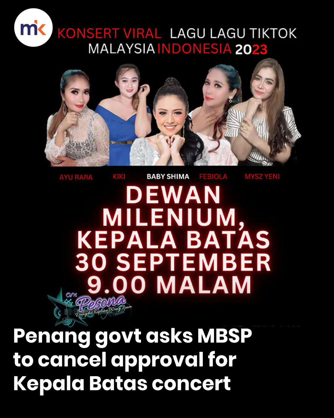 Penang govt asks MBSP to cancel approval for Kepala Batas concert