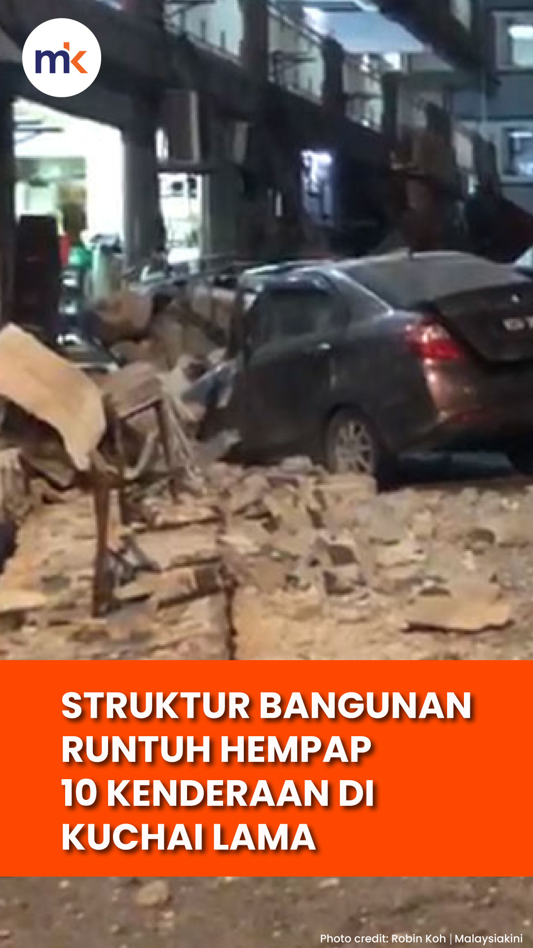 Struktur bangunan runtuh hempap 10 kenderaan di Kuchai Lama