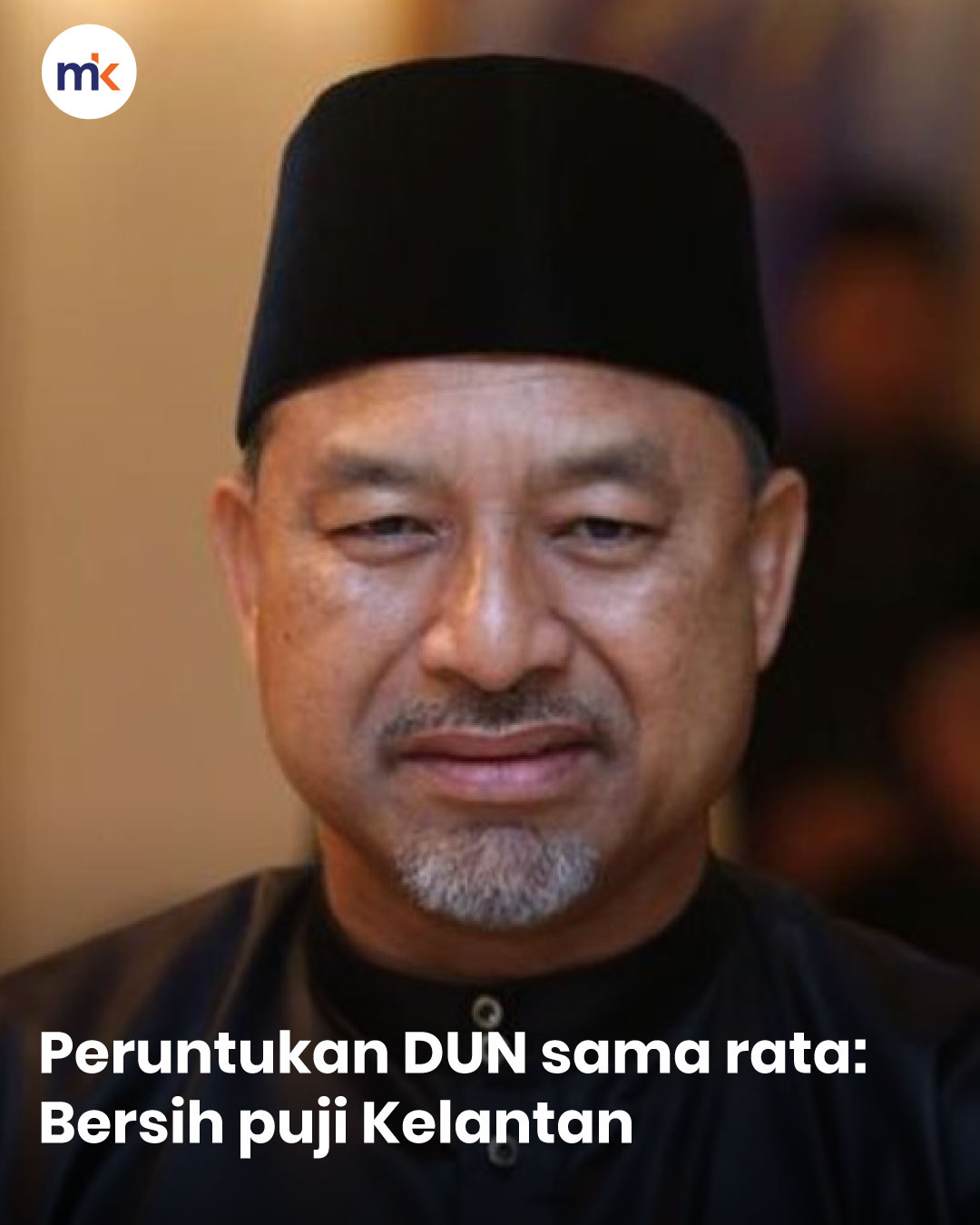 Peruntukan DUN sama rata: Bersih puji Kelantan