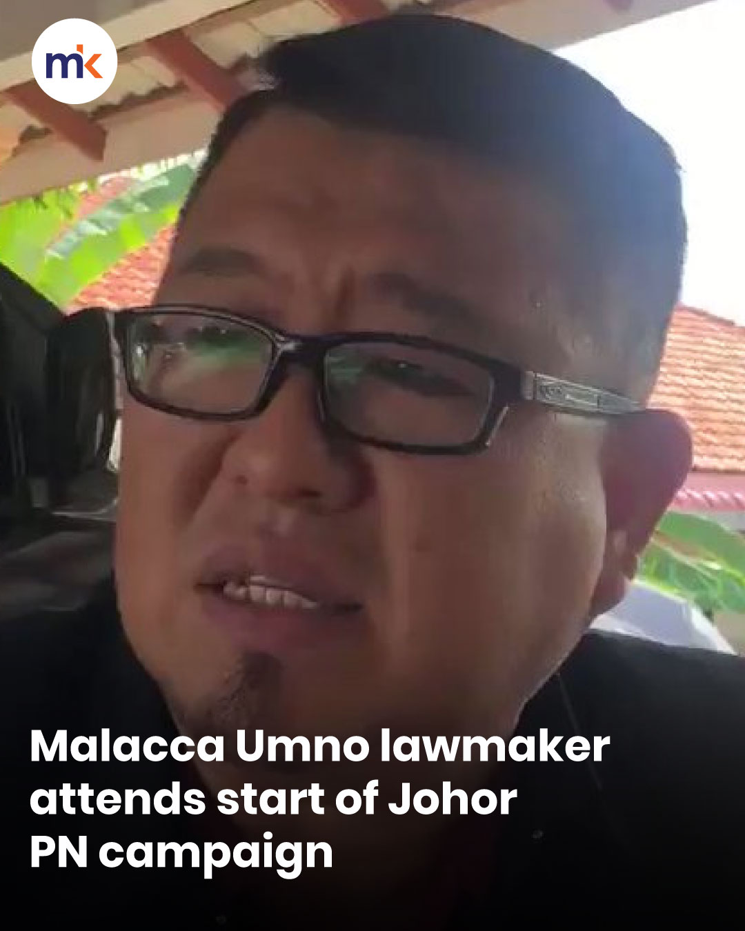 Malacca Umno lawmaker attends start of Johor PN campaign