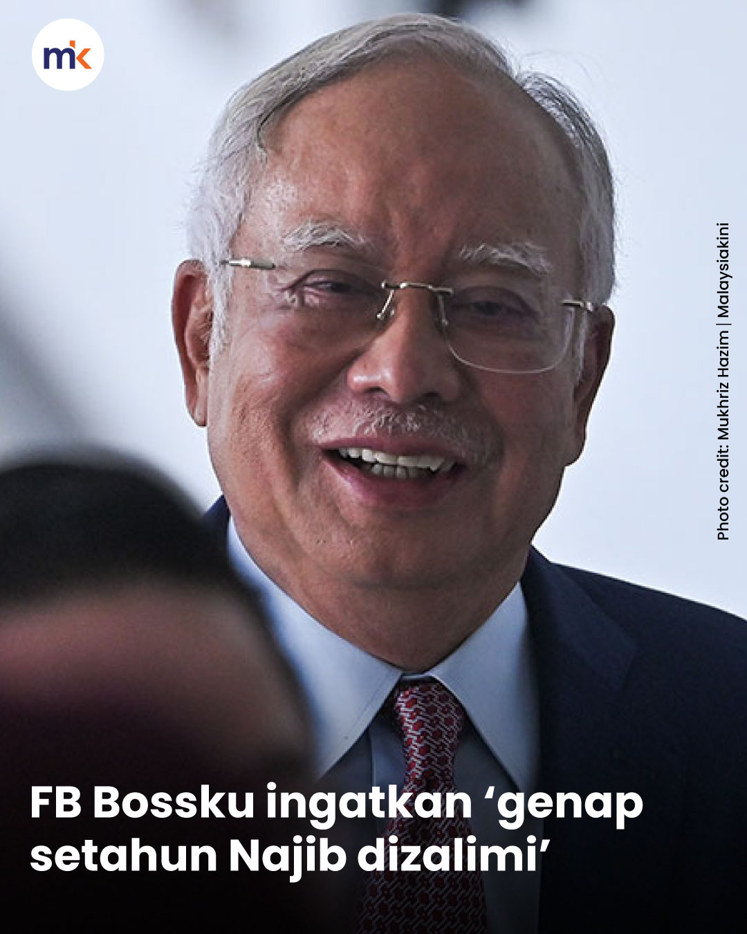 FB Bossku ingatkan ‘genap setahun Najib dizalimi’