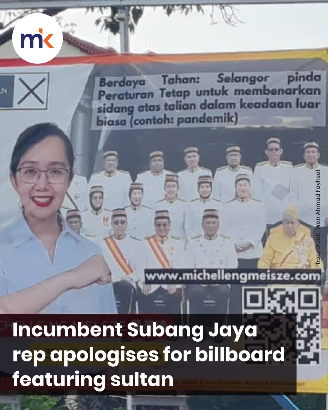 Incumbent Subang Jaya rep apologises for billboard featuring sultan