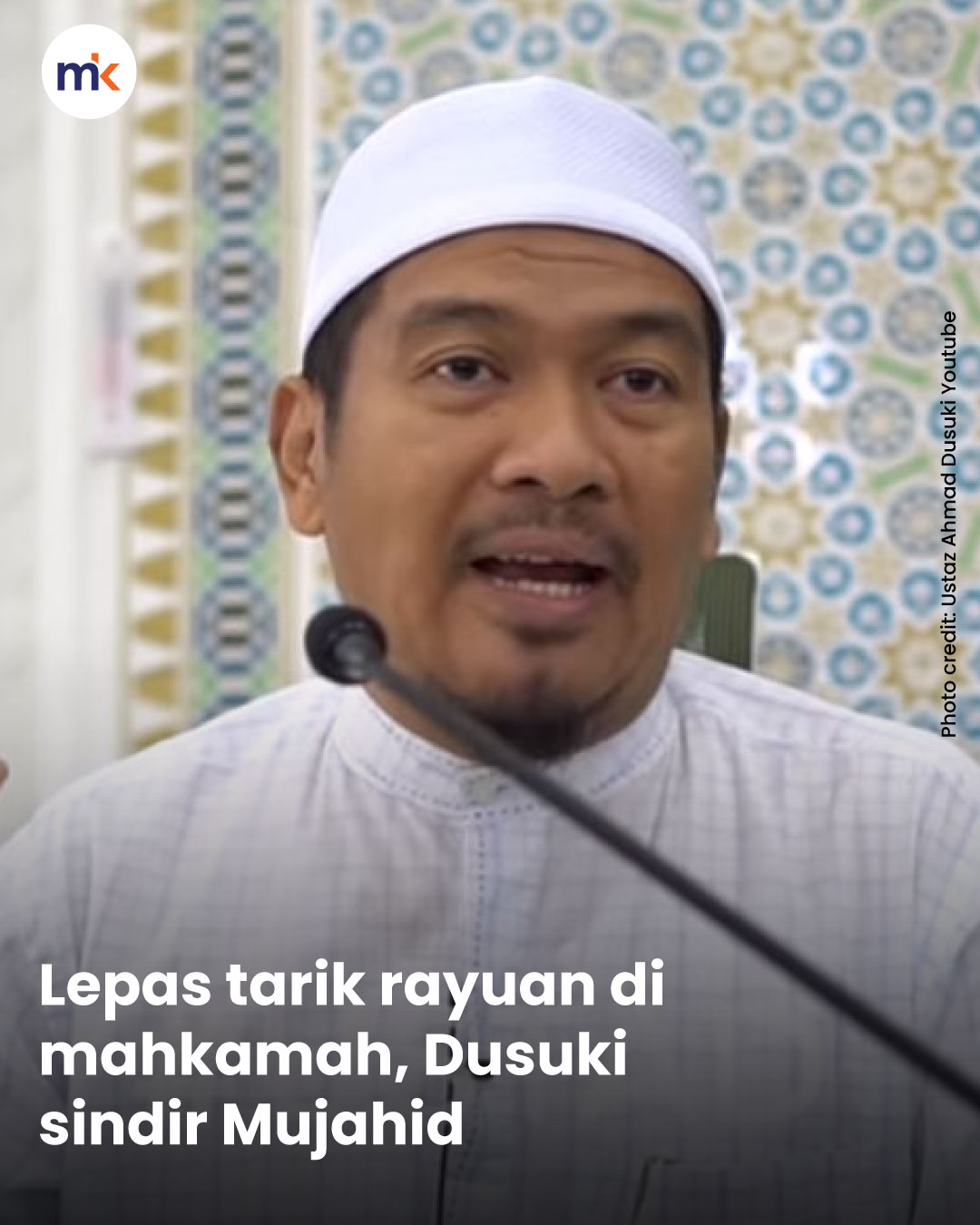 Lepas tarik rayuan di mahkamah, Dusuki sindir Mujahid