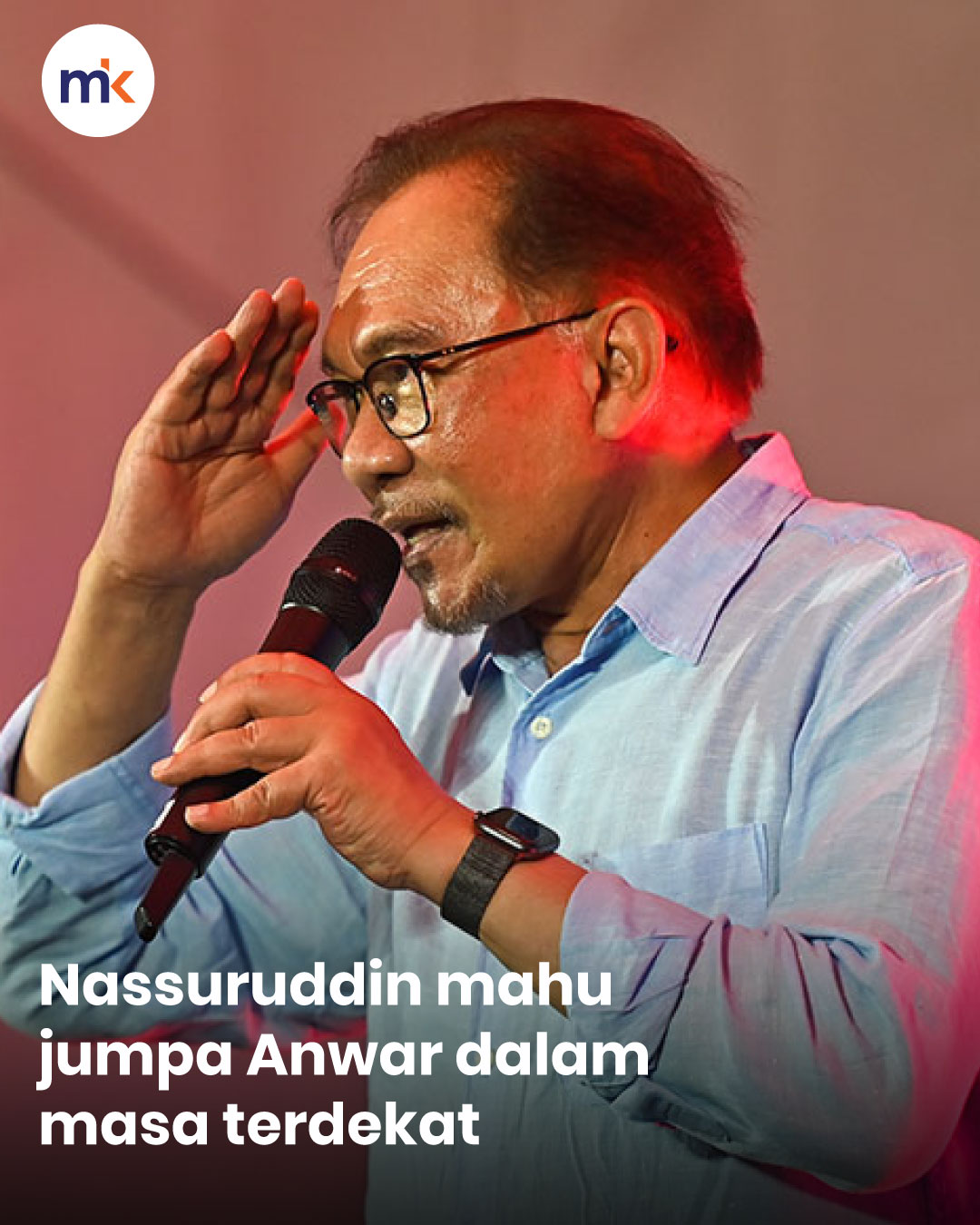 Nassuruddin mahu jumpa Anwar dalam masa terdekat