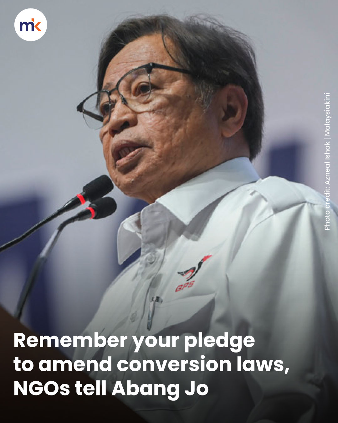 Remember your pledge to amend conversion laws, NGOs tell Abang Jo