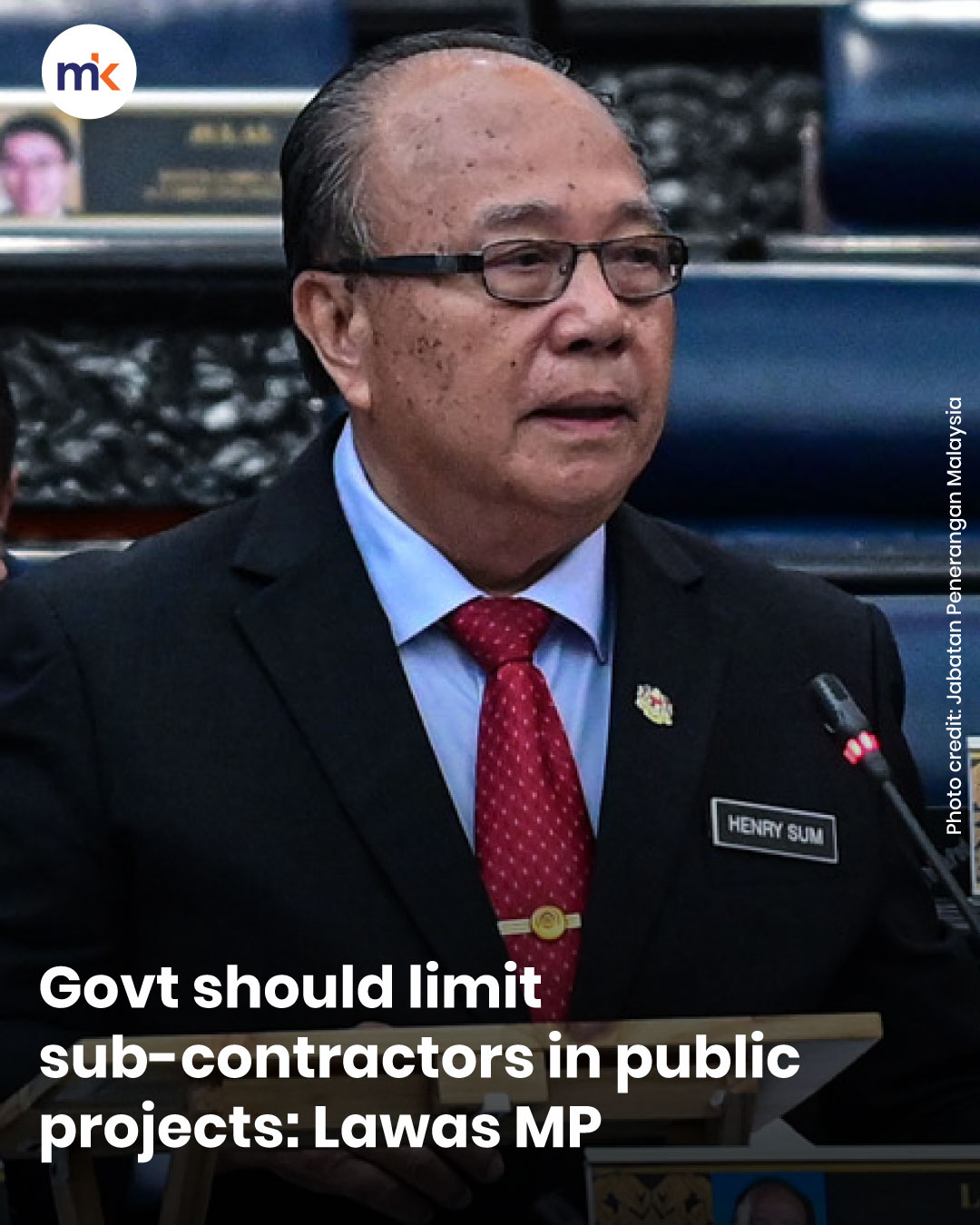 Govt should limit sub-contractors in public projects: Lawas MP