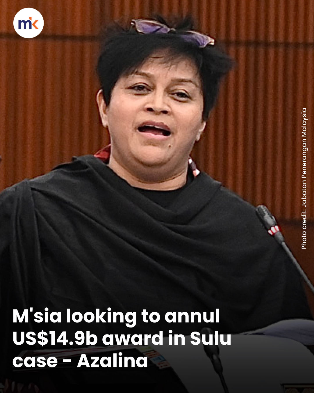 M'sia looking to annul US$14.9b award in Sulu case - Azalina
