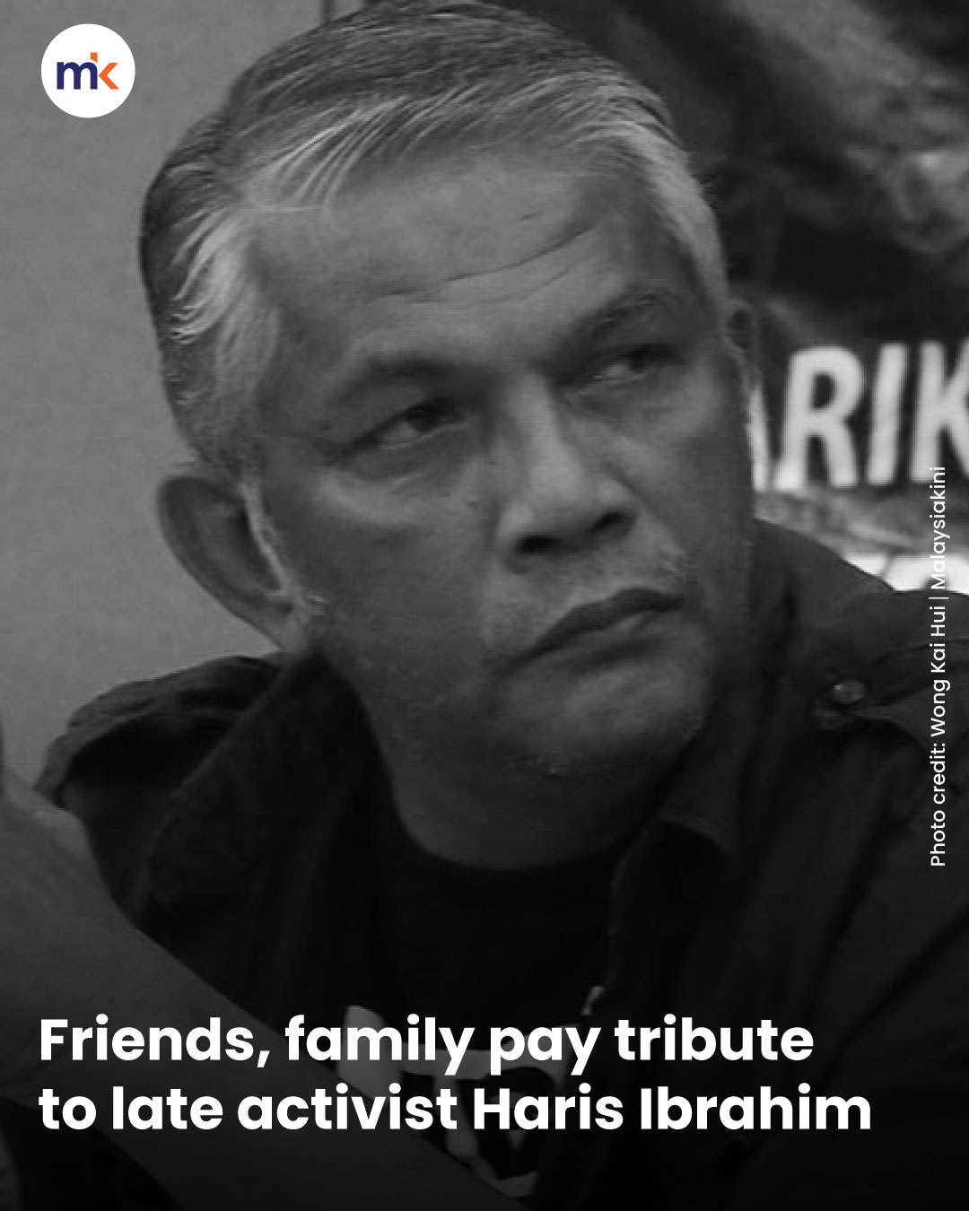 Friends, family pay tribute to late activist Haris Ibrahim