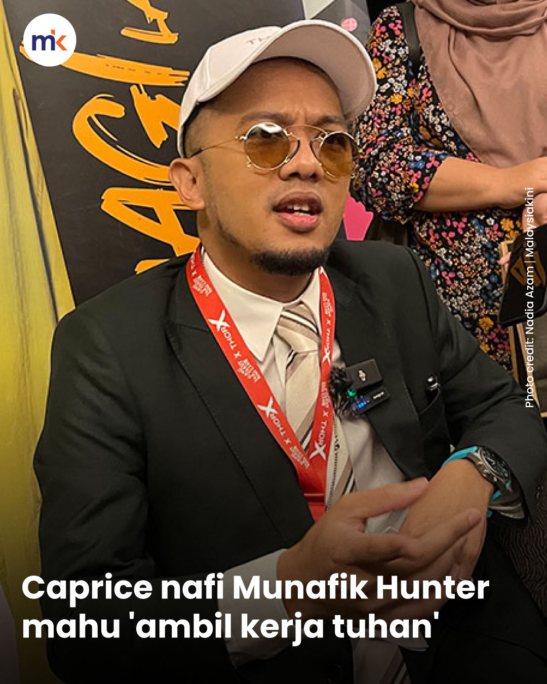 Caprice nafi Munafik Hunter mahu 'ambil kerja tuhan'