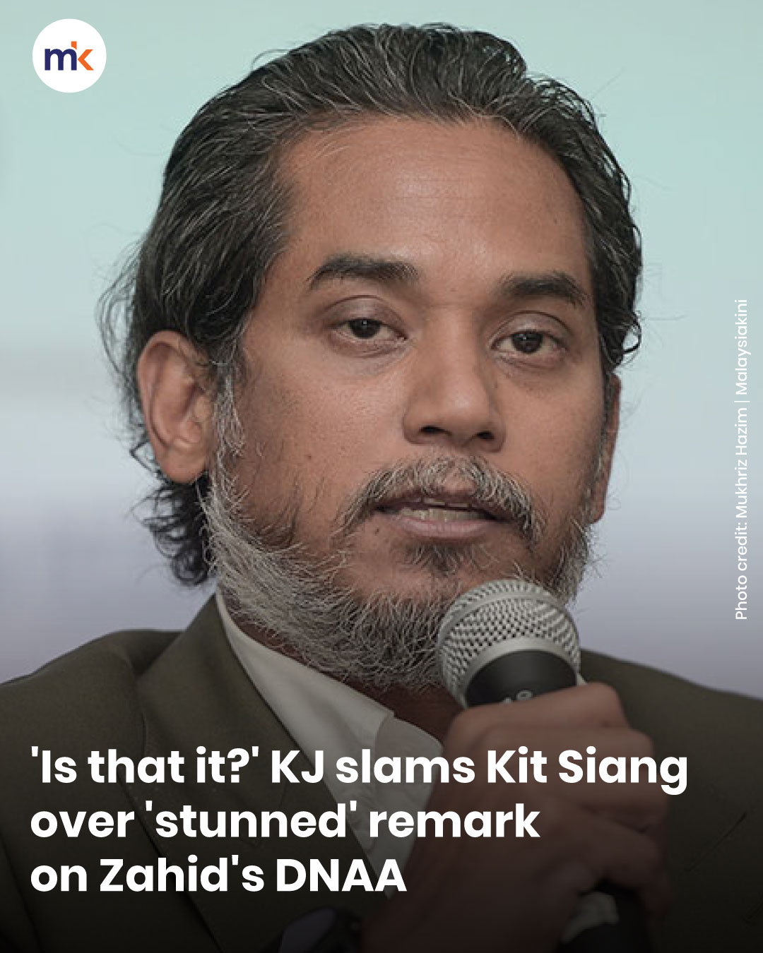 'Is that it?' KJ slams Kit Siang over 'stunned' remark on Zahid's DNAA