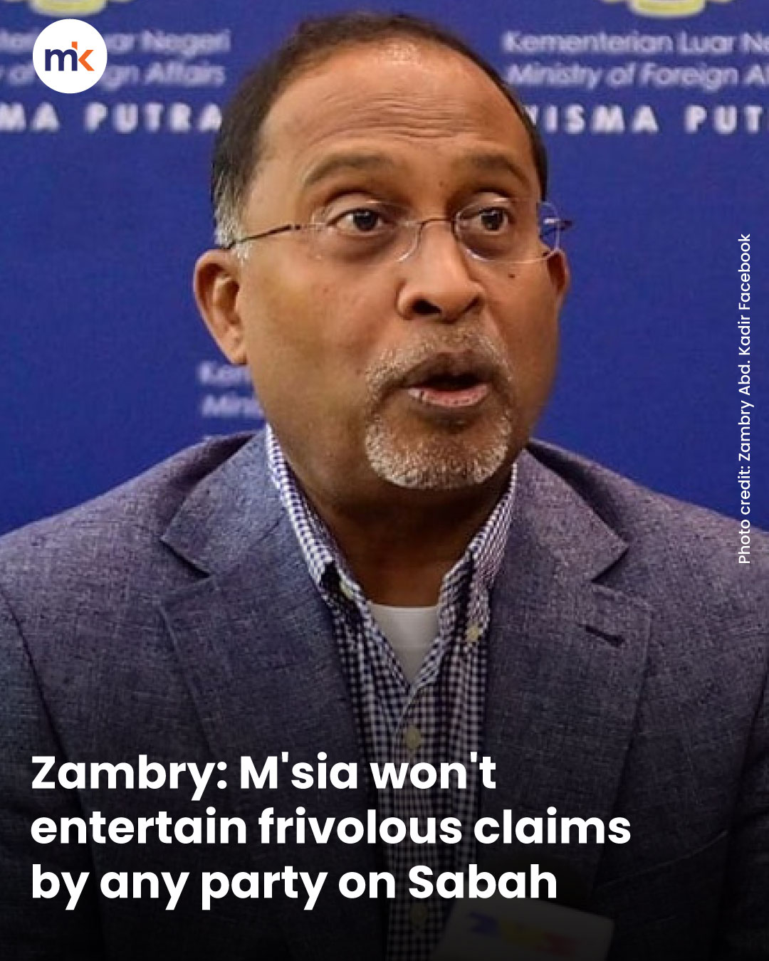 Zambry: M'sia won't entertain frivolous claims by any party on Sabah